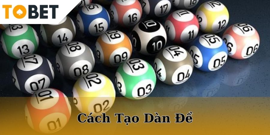 Cách tạo dàn đề là gì?